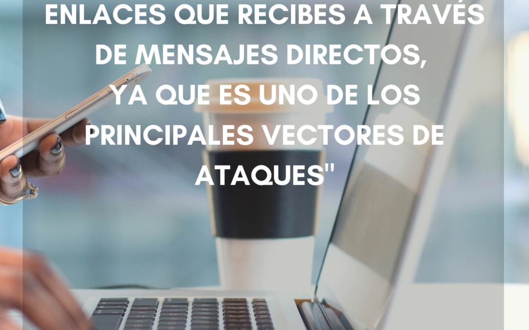 Ciberconsejo sobre enlaces maliciosos