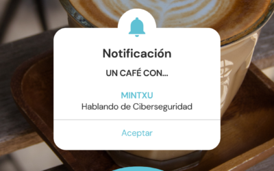 Un café con Mintxu, hablando de Ciberseguridad