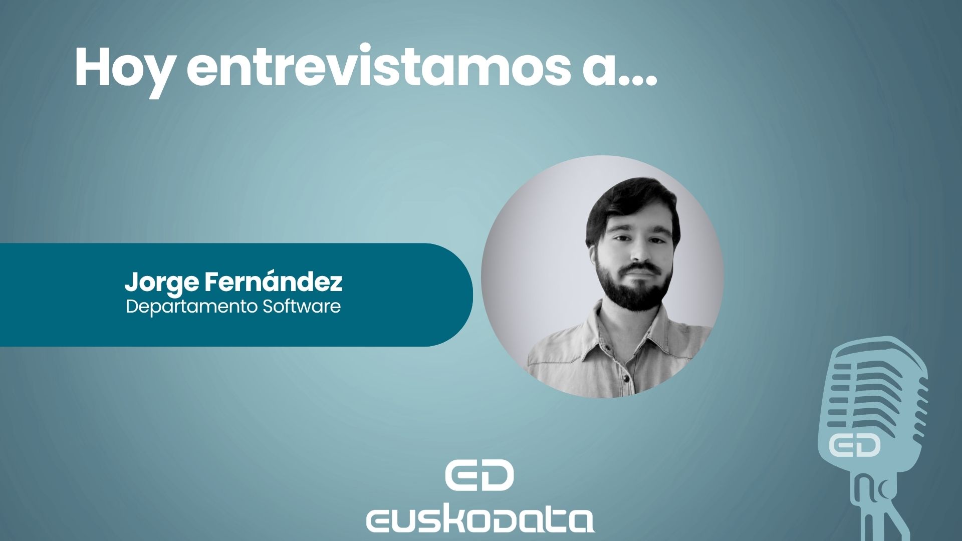 Jorge Fernandez. Entrevistas equipo EuskoData